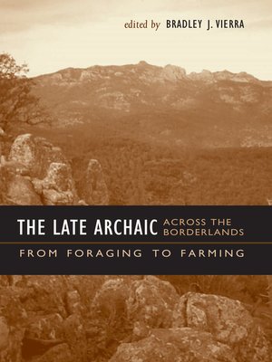 cover image of The Late Archaic across the Borderlands